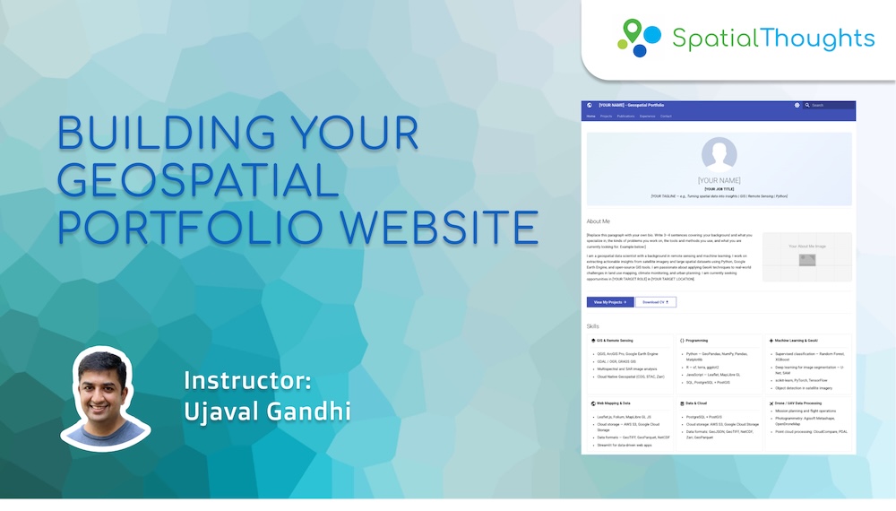 Building Your Geospatial Portfolio Website – Spatial Thoughts